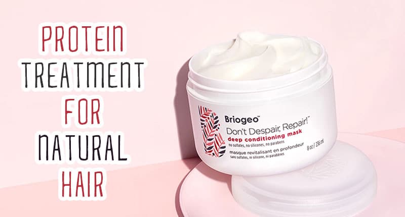 Top 9 Best Protein Treatment For Natural Hair (2019)